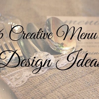 6 Creative Menu Design Ideas