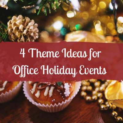 4 Theme Ideas for Office Holiday Events